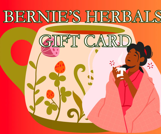 Bernie’s Herbals Gift Card